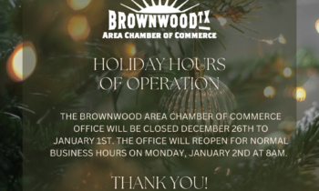 Hours of Operation for the Christmas Holiday for the Brownwood Chamber